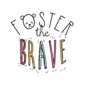Foster the Brave